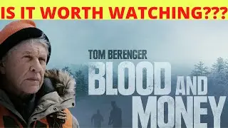 Blood and Money - Movie Review