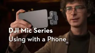 DJI Mic 3 | Using with a Phone