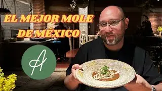EL MOLE MÁS FAMOSO DE MÉXICO @AlfonsinaOaxaca 