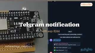 Telegram notification using esp 8266 in tamil|IOT projects|mini projects