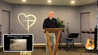 8.24.25 FBCN Service Guest Speaker Dr. Chris Smith &ldquo;Holding Onto the God of Hope&rdquo;