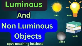Luminous and Non Luminous objects definition with example#physics#optics#trendingvideos#physicsisfun