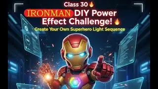 Class 30: Iron Man Arduino DIY Challenge ⚡ Create Your Own Light Effects
