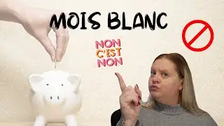 CE QUE JE NE FAIS PAS PENDANT UN MOIS BLANC