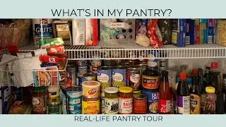 WHAT'S IN MY PANTRY? | REAL-LIFE PANTRY TOUR | PANTRY STAPLE IDEAS