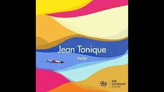 JEAN TONIQUE - Par&eacute;o