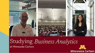 Studying Business Analytics at Minnesota Carlson