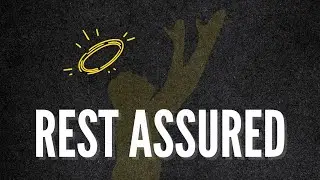 Rest Assured
