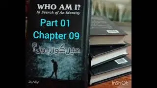 Me kon hon chapter 9 of Audiobook/Who Am I