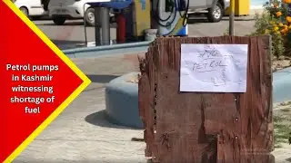 Petrol pumps in the Kashmir region are witnessing shortage of fuel as roads have been damaged....