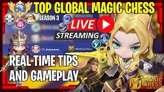 🔴 LIVE: TOP 5 GLOBAL MAGIC CHESS GO GO S3 3300+ STARS!!!