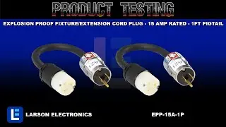 Explosion Proof Fixture/Extension Cord Plug - 15 Amp Rated - 1ft Pigtail - Hot Work Permit