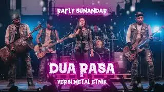 Dua Rasa - Rafly Sunandar (Versi Metal Etnik) Enakeun Pisan Ieu Mah