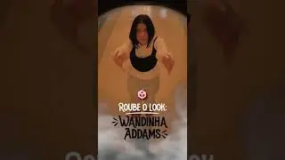 Roube o Look: Wandinha Addams