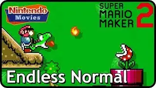 Super Mario Maker 2 - Endless Normal (Level 1 - 50)