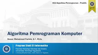Video Perkuliahan #02 - Algoritma Pemrograman Komputer dengan Python