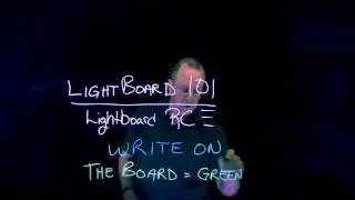 Lightboard 101