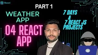 Weather App in React 🌦️ | Project Introduction | Day 4 | Part 1 | React Series | EnginearG