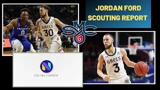 Jordan Ford Saint Mary&rsquo;s Gaels Scouting Report | TOP MID MAJOR GUARD IN THE NATION! | Colin&rsquo;s Corner