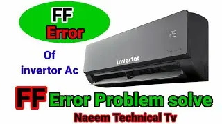 FF Error problem solve|how to solve ff problem in invertor ac