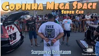 Racha no Mega Space entre Scorpsom e Ostentasom (Super Car).