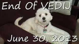 June 30, 2013 - End Of VEDIJ
