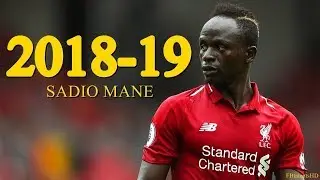 Sadio Mane 2019 ● Skills, Speed & Goals 😲🔥