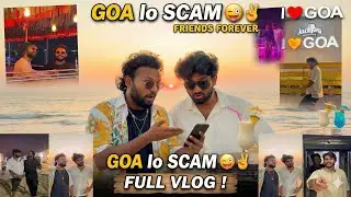 GOA🍾 lo 🍾SCAM 👉😝FULL SERIES ✊😁🍾watch full video don&rsquo;t skip 😝💕💕#heyshishu #comedy #explore #viral 