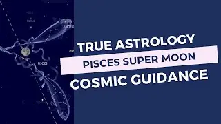 Pisces Super Moon - True Sky Cosmic Guidance - Oct 17, 2024