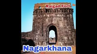 Raigad fort - Raj Darbar | Nagarkhana