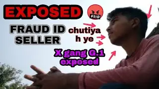 FRAUD ID SELLER || X GANG G.1 EXPOSED 🤬