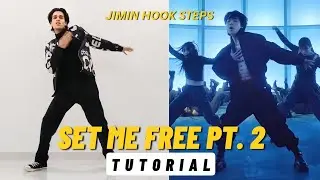 지민 (Jimin) 'Set Me Free Pt.2' Dance Tutorial | Jimin Set Me Free Pt. 2 Hook Step Dance Tutorial