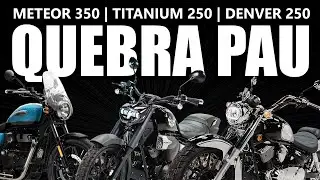 QUEBRA P4U - Shineray Denver 250 | Shineray Titanium 250 | Royal Enfield Meteor 350