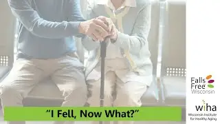 Falls Free(R) Wisconsin Webinar: 