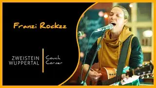 Zweistein Wuppertal - Couch Corner || Franzi Rockzz - My Get Up And Go