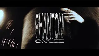 ON'LEE - PHANTOM