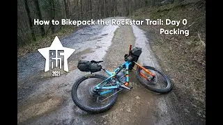 How to Bikepack the Rockstar Trail: Day 0 Packing