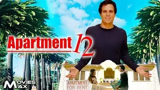 APARTMENT 12 | Mark Ruffalo Finds Chaos, Love, and New Beginnings | Full Comedy Movie