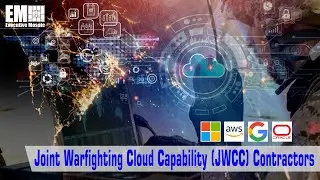 JWCC Vendors Share Insights on Pentagon&rsquo;s Major Cloud Effort