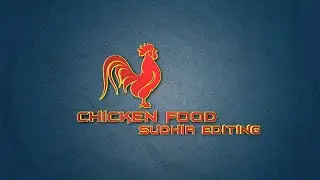 Chicken Food  logo Design || How to make Chicken Food logo Design Pixellab || Sudhir editing 🔥