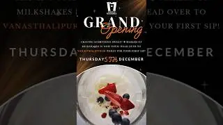 Makers of Milkshakes Vanasthalipuram Grand Opening Today