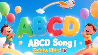 ABCD Song for Kids | Learn Alphabets with Fun Dance & Cute Cartoons | Zubby Kids TV | Nursery Rhymes