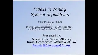 Pitfalls in Writing Special Stipulations in Georgia (CE Class)   GREC #67868