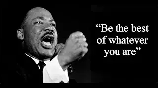 Martin Luther King Jr. | Motivational Speech | Life's Blueprint