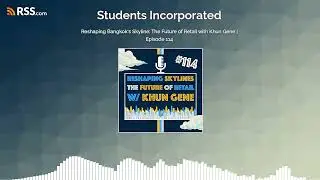 Reshaping Bangkok&rsquo;s Skyline: The Future of Retail with Khun Gene | Episode 114