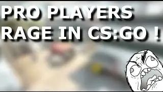 BEST PRO PLAYERS RAGE IN CS:GO! FT. KRIMZ, PRONAX & MORE | AJPIS