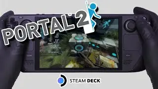 Steam Deck Gameplay | Portal 2 | Steam OS