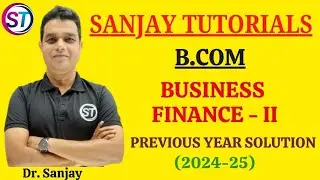 PREVIOUS YEAR PAPER SOLUTION BUSINESS FINANCE (PART-02)