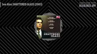 1999: The Podcast - See Also: SHATTERED GLASS (2003)