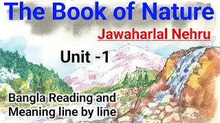The Book of Nature Class 7 Bengali Meaning। The Book of Nature Class 7 in Bengali। Class 7 Lesson 1।
